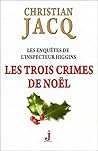 Les trois crimes ...
