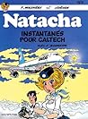 Instantanés pour Caltech (Natacha #8)