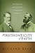 The Authenticity of Faith : The Varieties and Illusions of Religious Experience