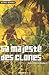 Sa Majesté Des Clones