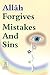 Allah Forgives Mistakes And Sins