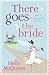 There goes the Bride