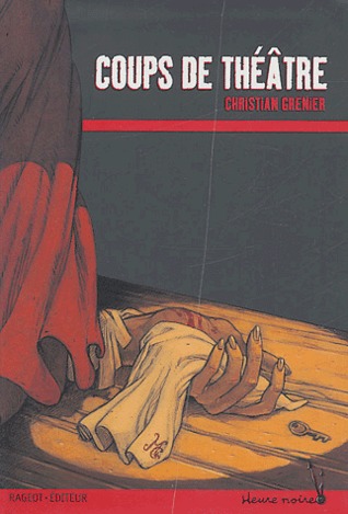 Coups de théâtre (Les enquêtes de logicielle, #1)