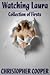 Watching Laura: A Collectio...