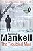 The Troubled Man