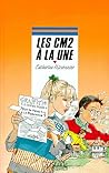 Les CM2 à la une by Catherine Missonnier