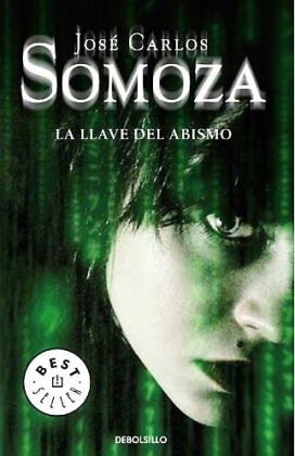 Portada de La llave del abismo, de José Carlos Somoza