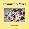 Granny Gathers