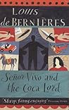 Señor Vivo and the Coca Lord by Louis de Bernières