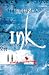 Ink by Hal Duncan
