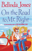 On The Road To Mr Right (Paperback)