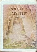 Mousekin's Mystery