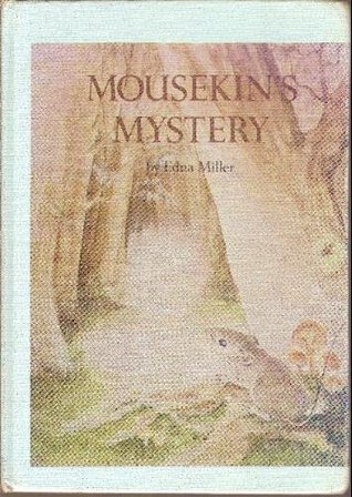 Mousekin's Mystery (Mousekin, #11)