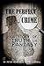 The Perfect Crime: A Story of Truth or Fantasy