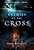 Enemies of the Cross (The C...