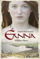 Wildes Herz (Eanna, #1)