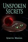 Unspoken Secrets