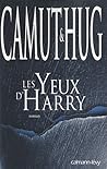 Les Yeux d'Harry by Jérôme Camut