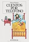 Cuentos por teléfono by Gianni Rodari