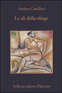 Le ali della sfinge (Commissario Montalbano #11)
