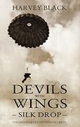 Devils with Wings: Silk Drop