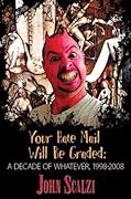 Your Hate Mail Will Be Graded