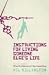 Instructions For Living Someone Else's Life by Mil Millington Instructions For Living Someone Else's Life by Mil Millington
