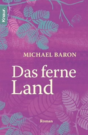 Das ferne Land
