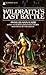 Wildraith's Last Battle by Phyllis Ann Karr