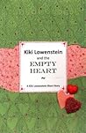 Kiki Lowenstein and the Empty Heart by Joanna Campbell Slan