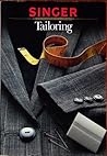 Tailoring (Singer Sewing Reference Library) Tailoring (Singer Sewing Reference Library)