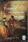 Poèmes saturniens. Fêtes galantes by Paul Verlaine