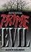 Prime Evil: A Novel