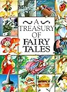 A Treasury of Fairy Tales by Annie-Claude Martin