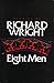 Eight Men by Richard Wright