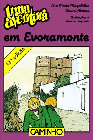 Uma Aventura em Evoramonte (Uma Aventura, #10)