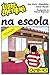 Uma Aventura na Escola (Uma Aventura, #8) by Ana Maria Magalhães
