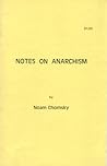 Notes on Anarchism by Noam Chomsky