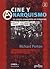 Cine y anarquismo: La utopía anarquista en imágenes