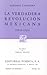 La Verdadera Revolución Mexicana [1918-1921] by Alfonso Taracena