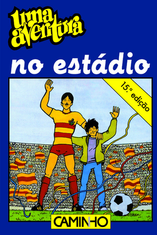 Uma Aventura no Estádio (Uma Aventura, #14)