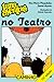 Uma Aventura no Teatro (Uma...