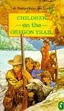Children on the Oregon Trail by An Rutgers van der Loeff