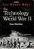 The Technology of World War II