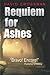 Requiem for Ashes