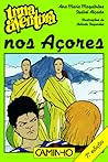 Uma Aventura nos Açores by Ana Maria Magalhães