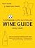 The Penguin Good Australian Wine Guide (2005-2006)