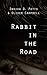 Rabbit in the Road by Danika D. Potts