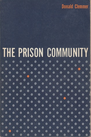The Prison Community (Paperback)
