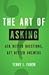 The Art of Asking by Terry J. Fadem